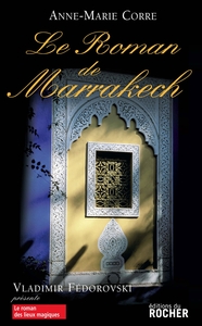Picture of Le roman de Marrakech
