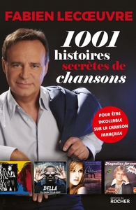 Image de 1001 histoires secrètes de chansons