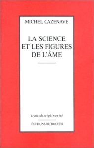 Image de La science et les figures de l'âme