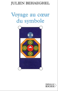 Picture of Voyage au coeur du symbole