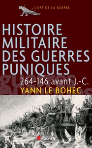 Image de Histoire militaire des guerres puniques, 264-146 avant J.-C.