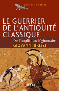 Image de Le guerrier de l'Antiquité classique