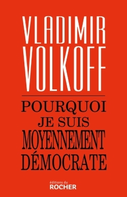 Picture of Pourquoi je suis moyennement démocrate