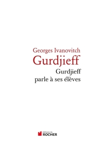 Picture of Gurdjeff parle à ses élèves