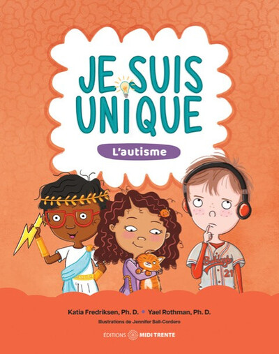 Image de Je suis unique - L'autisme
