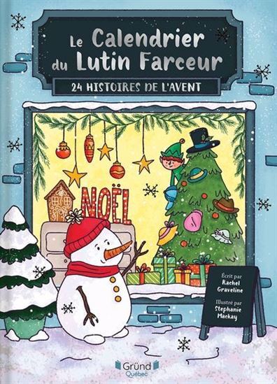 Picture of LE CALENDRIER DU LUTIN FARCEUR. 24 HISTOIRES DE L'AVENT