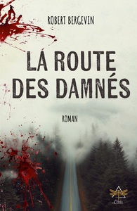 Picture of La route des damnés