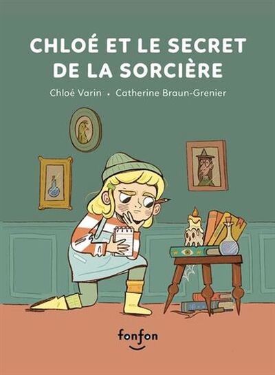 Image de CHLOE ET LE SECRET DE LA SORCIERE