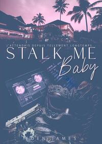 Picture of Stalk-me Baby