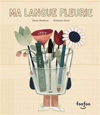 Image de MA LANGUE FLEURIE
