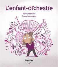 Image de L'ENFANT-ORCHESTRE
