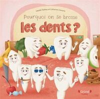 Picture of POURQUOI ON SE BROSSE LES DENTS ?