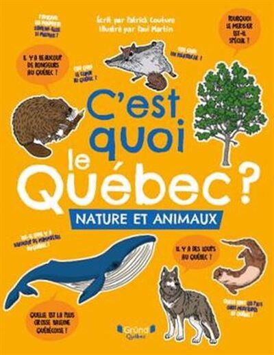 Picture of C'EST QUOI LE QUEBEC ? NATURE ET ANIMAUX