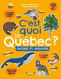 Picture of C'EST QUOI LE QUEBEC ? NATURE ET ANIMAUX