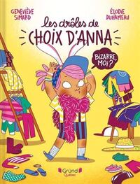 Image de LES DROLES DE CHOIX D'ANNA