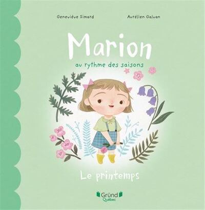 Picture of MARION AU RYTHME DES SAISONS. LE PRINTEMPS