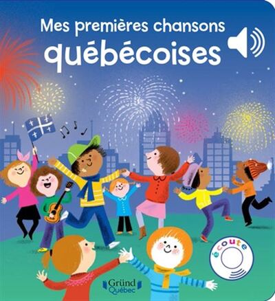 Picture of MES PREMIERE CHANSONS QUEBECOISES (LIVRE SONORE)