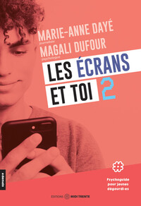 Image de Les écrans et toi Tome 2