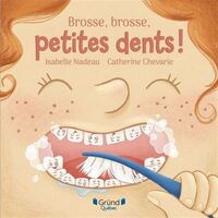 Picture of BROSSE, BROSSE, PETITES DENTS !