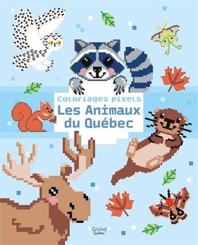 Image de COLORIAGES PIXELS. LES ANIMAUX DU QUEBEC