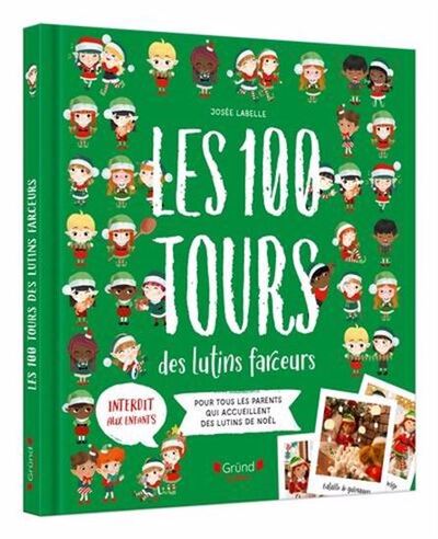 Picture of LES 100 TOURS DES LUTINS FARCEURS. POUR TOUS LES PARENTS QUI