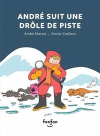 Picture of ANDRE SUIT UNE DROLE DE PISTE