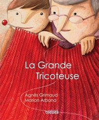 Image de LA GRANDE TRICOTEUSE