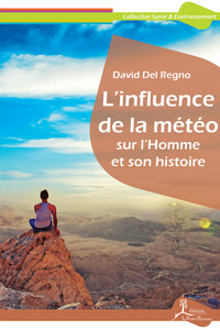 Picture of L'influence de la météo sur l'Homme et son histoire