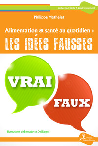 Image de Alimentation & santé au quotidien : les idées fausses