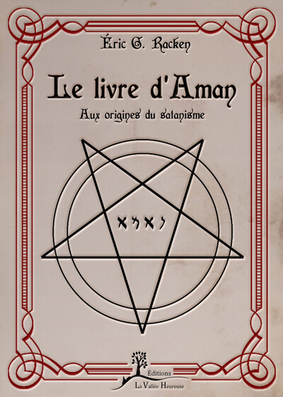 Picture of Le livre d'Aman - Aux origines du satanisme