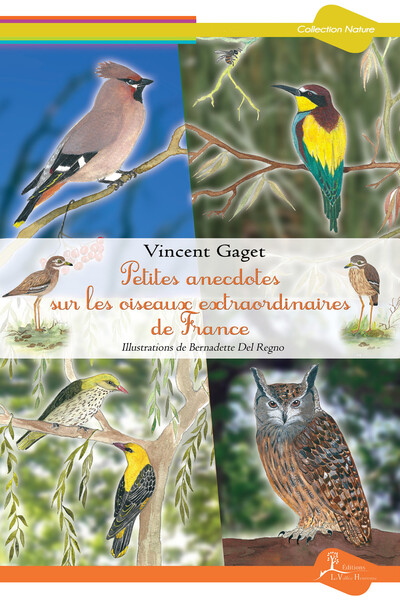 Image de Petites anecdotes sur les oiseaux extraordinaires de France