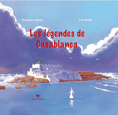 Image de LEGENDES DE CASABLANCA (LES)