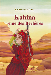Image de Kahina, reine des BerbEres