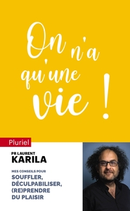 Picture of On n'a qu'une vie !