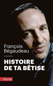Image de Histoire de ta bêtise