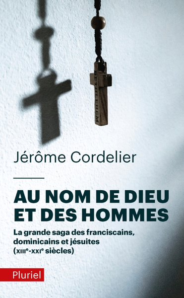 Image de Au nom de Dieu et des hommes