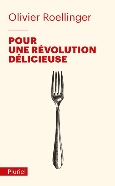 Image de Pour une révolution délicieuse