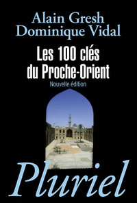 Image de Les 100 clés du Proche-Orient