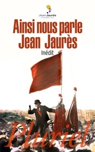 Image de Ainsi nous parle Jean Jaurès