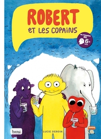 Picture of Robert et les copains tome 1