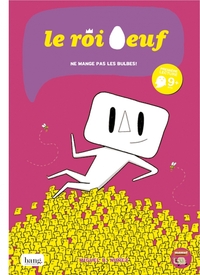 Image de Le roi œuf ne mange pas les bulbes !