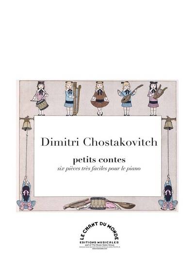 Picture of DIMITRI CHOSTAKOVICH  : PETITS CONTES - RECUEIL - 6 PIECES TRES FACILES POUR LE PIANO