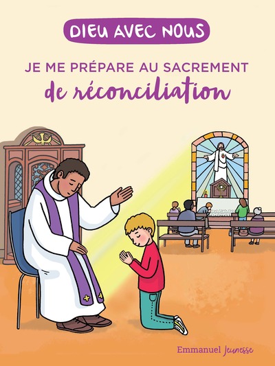 Picture of Dieu avec nous - Je me prépare au sacrement de la réconciliation