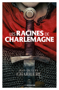 Picture of Les racines de Charlemagne