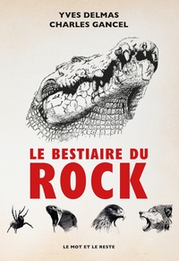 Image de Le Bestiaire du rock