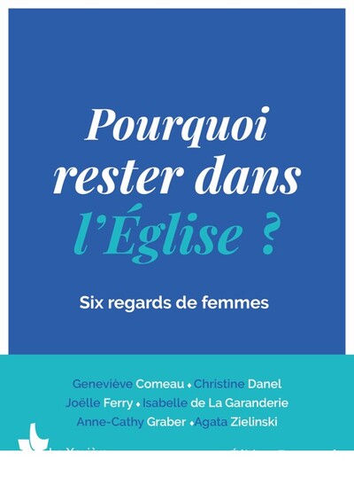 Picture of Pourquoi rester dans l'Église ?