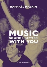 Picture of Music sounds better with you