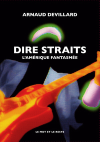 Picture of Dire Straits - L'Amérique fantasmée