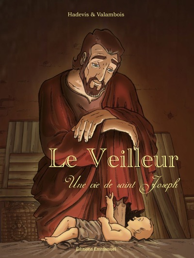 Picture of Le veilleur, une histoire de St Joseph BD - Nouvelle édition