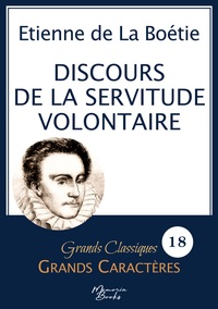 Picture of Discours de la servitude volontaire en grands caractères